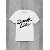 Tricou din bumbac Drunk in love